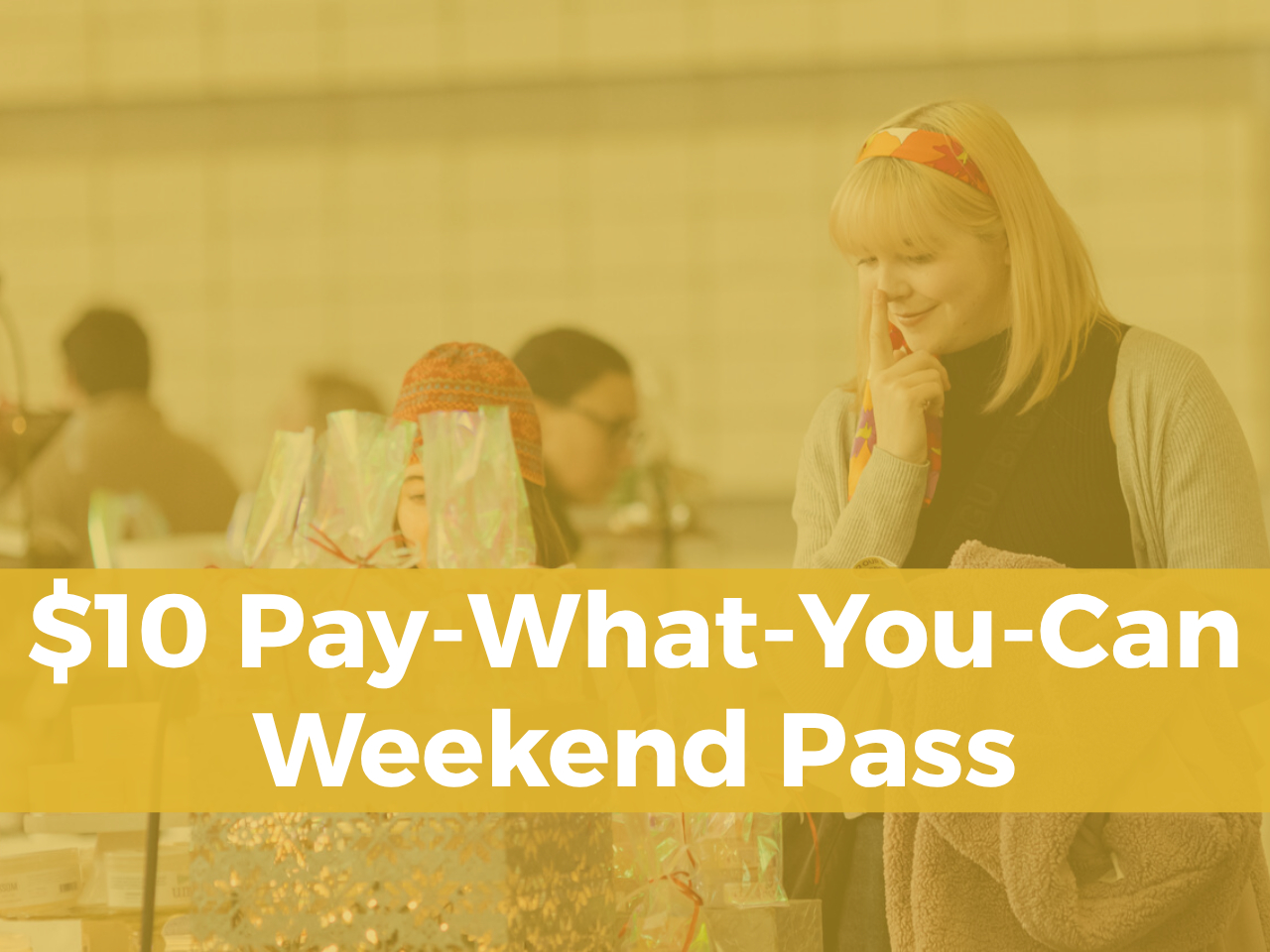 $10 Ticket (Pay-What-You-Can Weekend Pass) cover picture