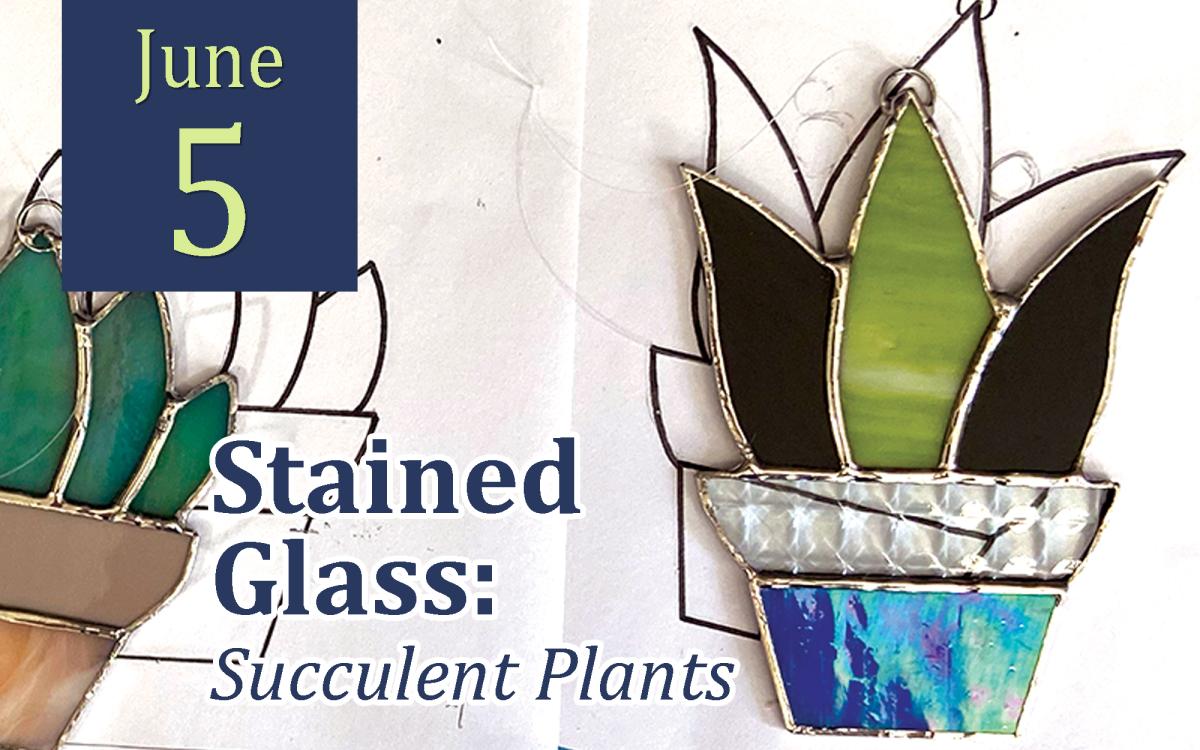 Stained Glass: Succulent Plant cover picture