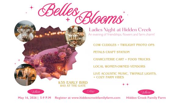 Belles & Blooms: Ladies Night at the Farm