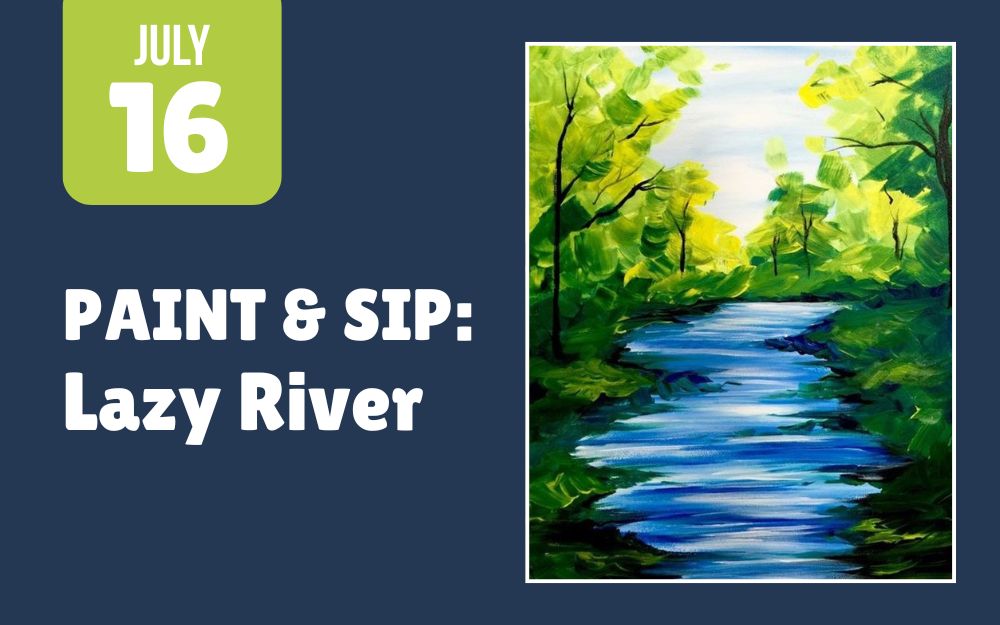 PAINT & SIP: Lazy River cover picture