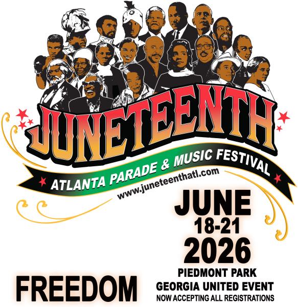 Juneteenth Atlanta Parade and Music Festival 2026 / 14th Annual / Piedmont Park