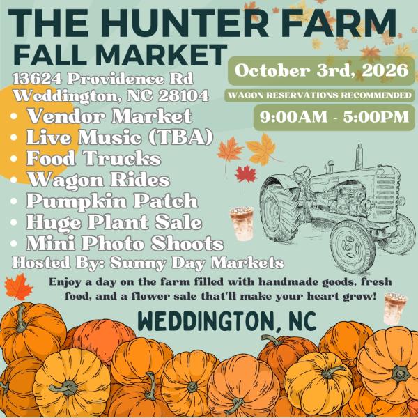 The Hunter Farm Fall Market (Oct 3rd)