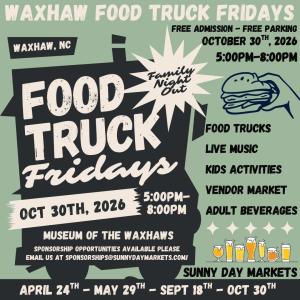 Waxhaw Food Truck Fridays (Oct 30th)