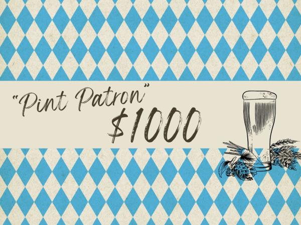 Pint Patron $1000