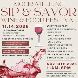 2nd Annual Mocksville Sip & Savor Wine & Food Festival (Nov 14th)
