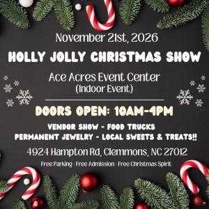 Ace Acres Holly Jolly Christmas Show (Nov 21)