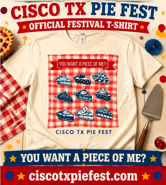 2026 Cisco TX Pie Fest T-Shirt cover picture