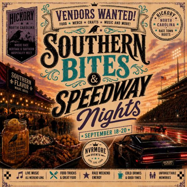 Southern Bites & Nights ;Southern Bites & Speedway Nights