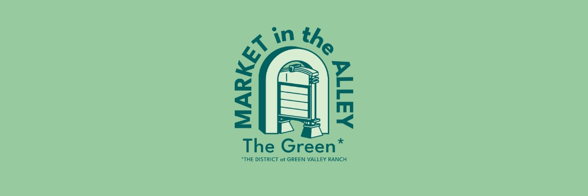 2026 THE DISTRICT at Green Valley Ranch x Market in the Alley