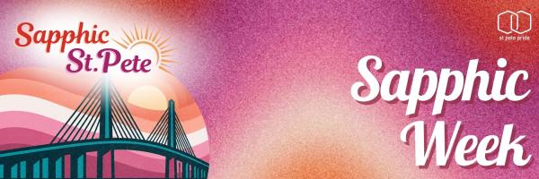 Sapphic St. Pete Week