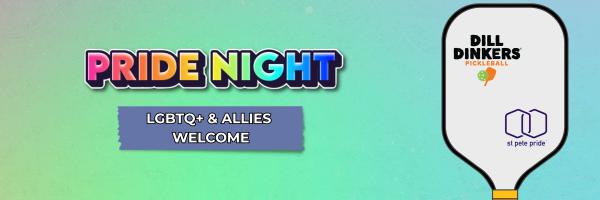 Pride Night at Dill Dinkers