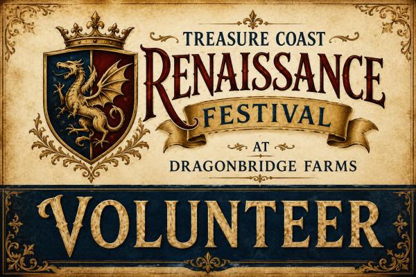 2027 Treasure Coast Renaissance Festival Volunteer Application