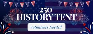 250 History Tent
