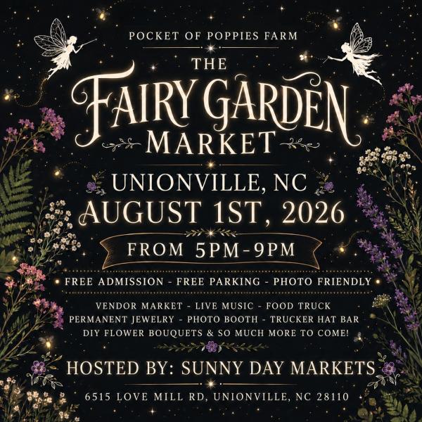 The Fairy Garden Market (Aug 1st)