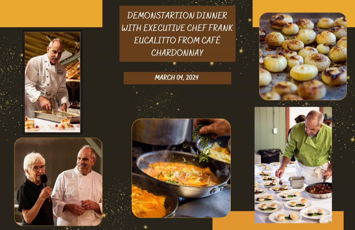 Demonstration Dinner with Executive Chef Frank Eucalitto from Café Chardonnay