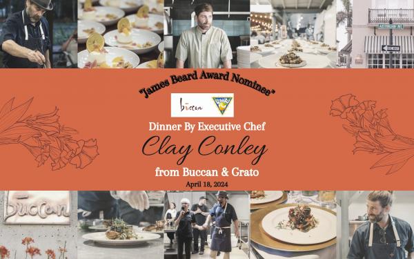 Dinner by Executive Chef Clay Conley from Buccan & Grato