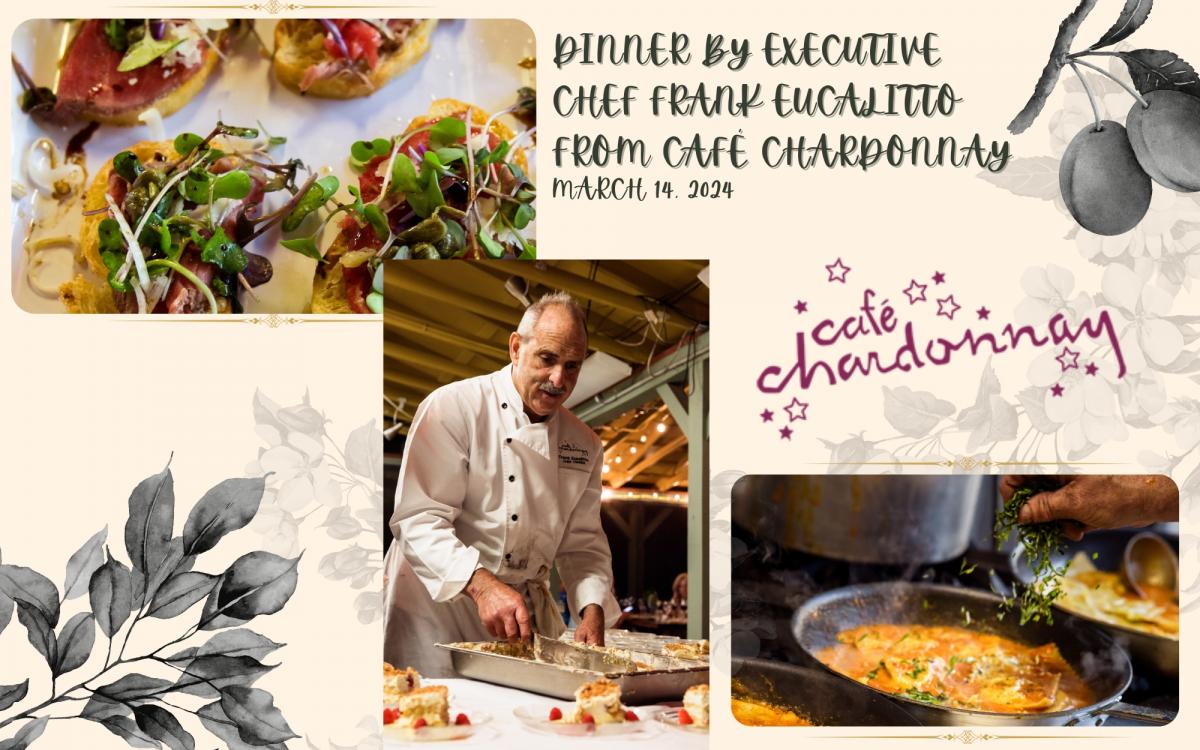 Dinner by Executive Chef Frank Eucalitto from Café Chardonnay cover image