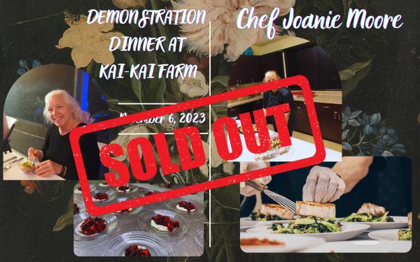 Demonstration Dinner with Chef Joanie Moore