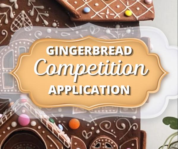 Gingerbread Competition Application