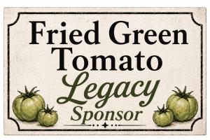 Fried Green Tomato Legacy Sponsor