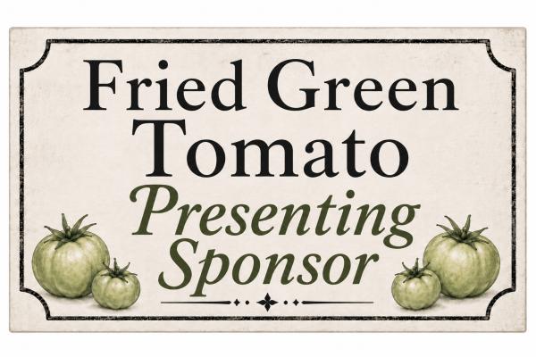 Fried Green Tomato Presenting Sponsor