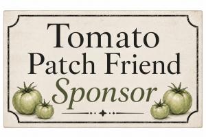Tomato Patch Friend Sponsor