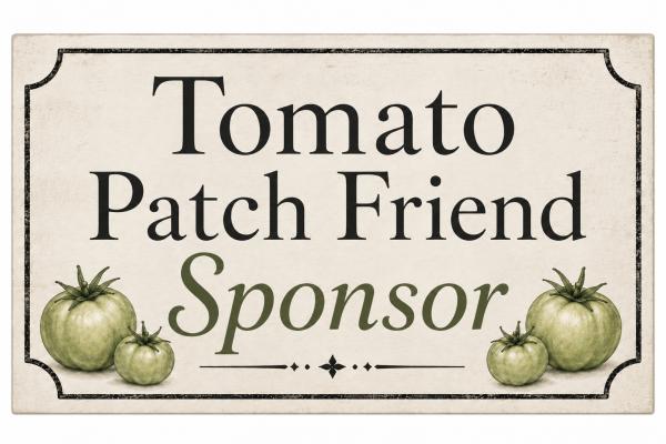 Tomato Patch Friend Sponsor