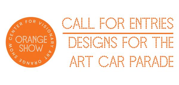 Call For Entries : Design the Houston Art Car Parade
