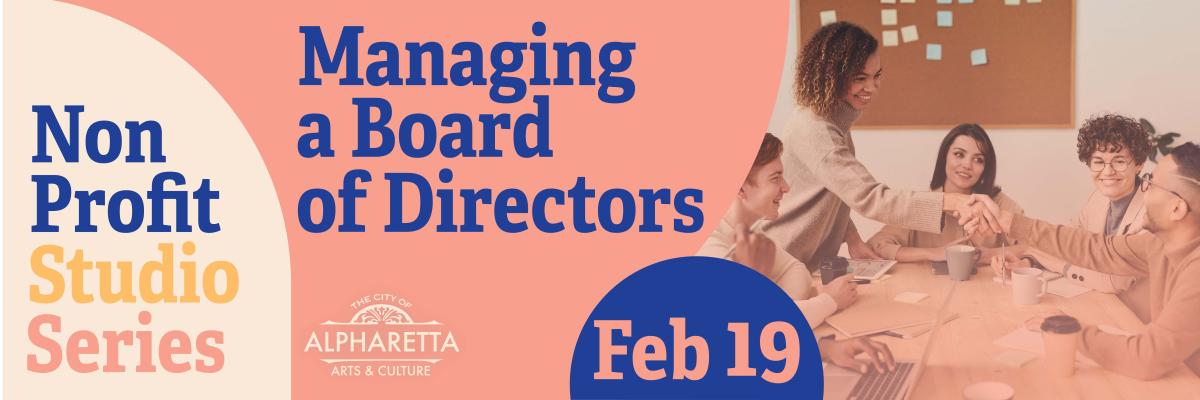 Managing a Board of Directors   Workshop