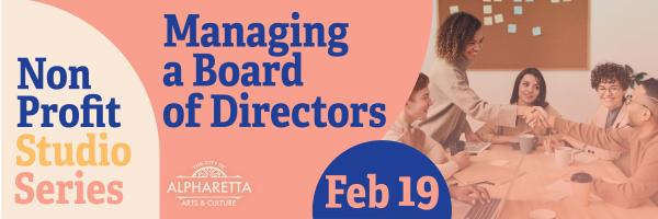 Managing a Board of Directors   Workshop