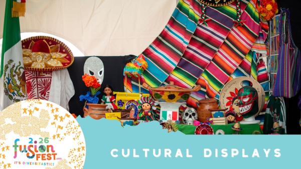 Cultural Displays 2026