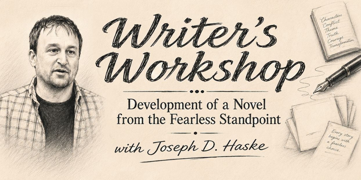 WRITERS WORKSHOP - Development of a Novel from the Fearless Standpoint cover picture