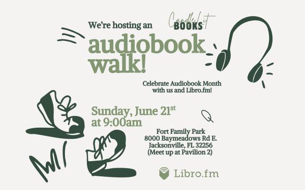CandleLit Books June Audiobook Walk