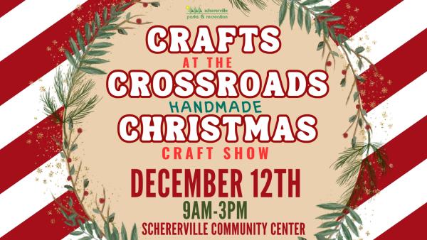 2026 Crafts at the Crossroads Handmade Christmas Craft Show
