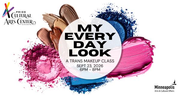 My Everyday Look: A Trans Makeup Class