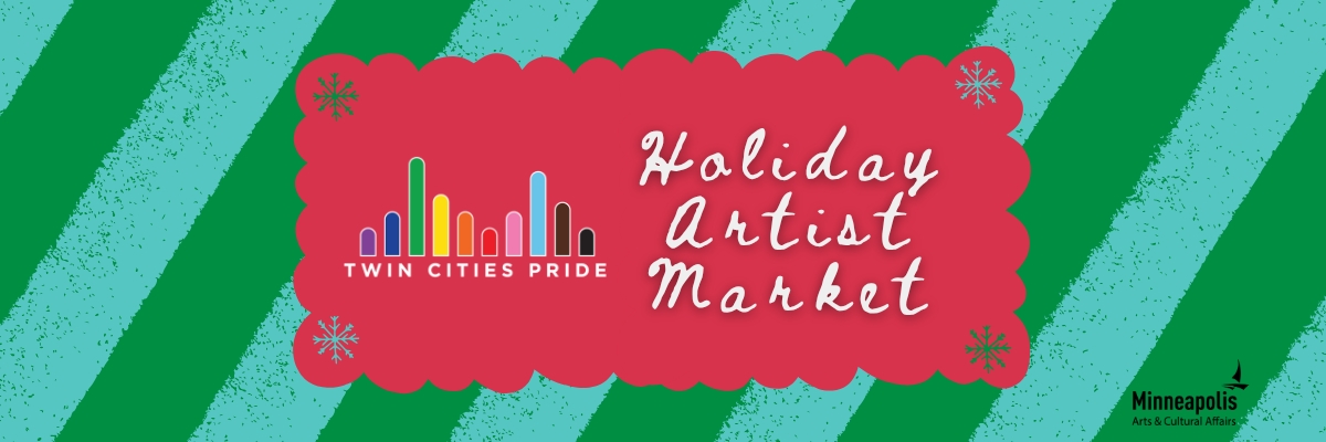 Twin Cities Pride Holiday Market