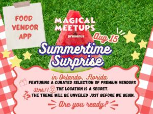 Magical Meetups - Summer Surprise Food Vendor Application