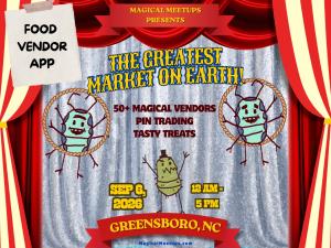 Magical Meetups - The Greatest Market on Earth - Food Vendor Application