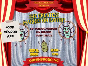 Magical Meetups - The Greatest Market on Earth - Food Vendor Application