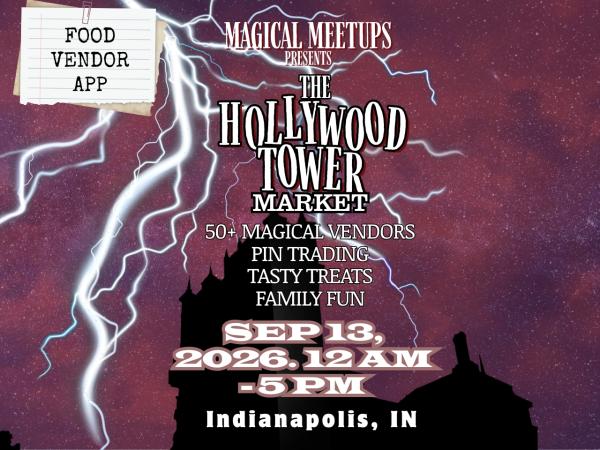 Magical Meetups - The Hollywood Tower - Food Vendor Application