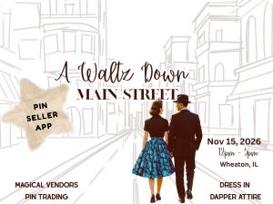 Magical Meetups - A Waltz Down Main Street -  Pin Seller Application