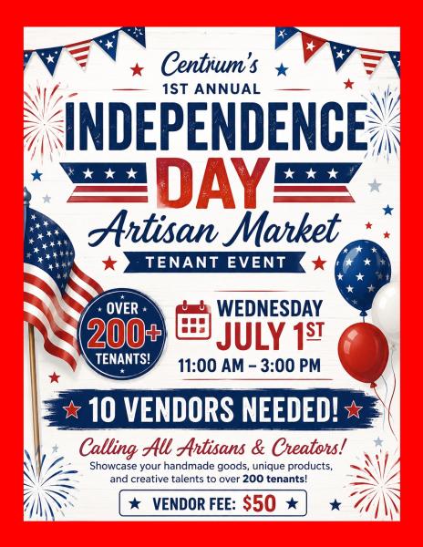 Centrum's 1st Annual Independence Day Market Event