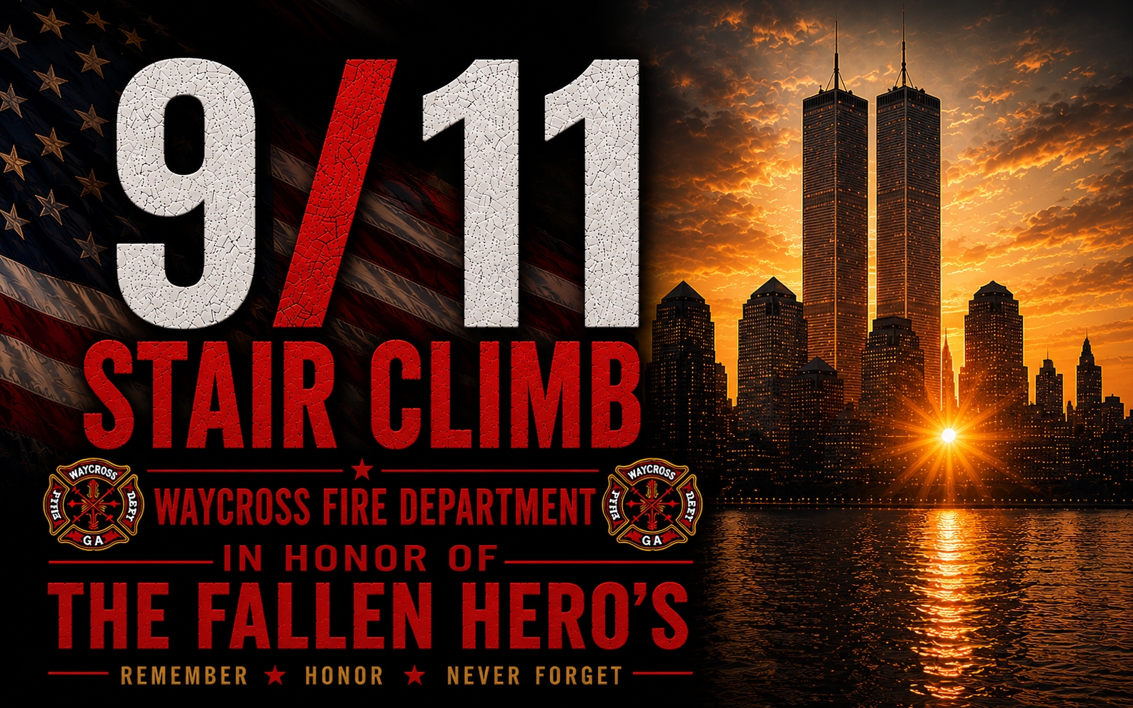 Waycross Fire Department - 25th Anniversary of 9/11 Stair Climb & Memorial Challenge