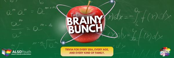 The Brainy Bunch | Trivia Night!