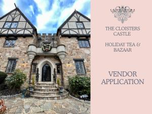 The Cloisters Castle Holiday Tea & Bazaar - Vendor Application
