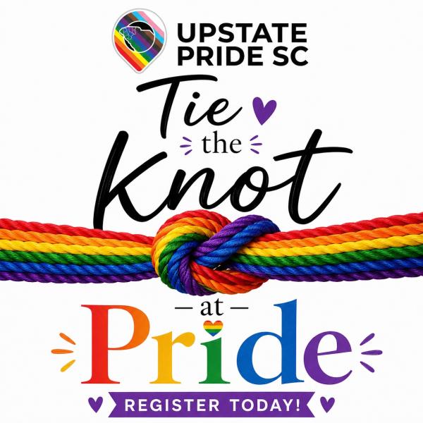 Tie the Knot at Upstate Pride SC 2026