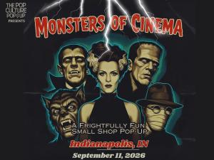 The Pop Culture Popup - The Monsters of Cinema