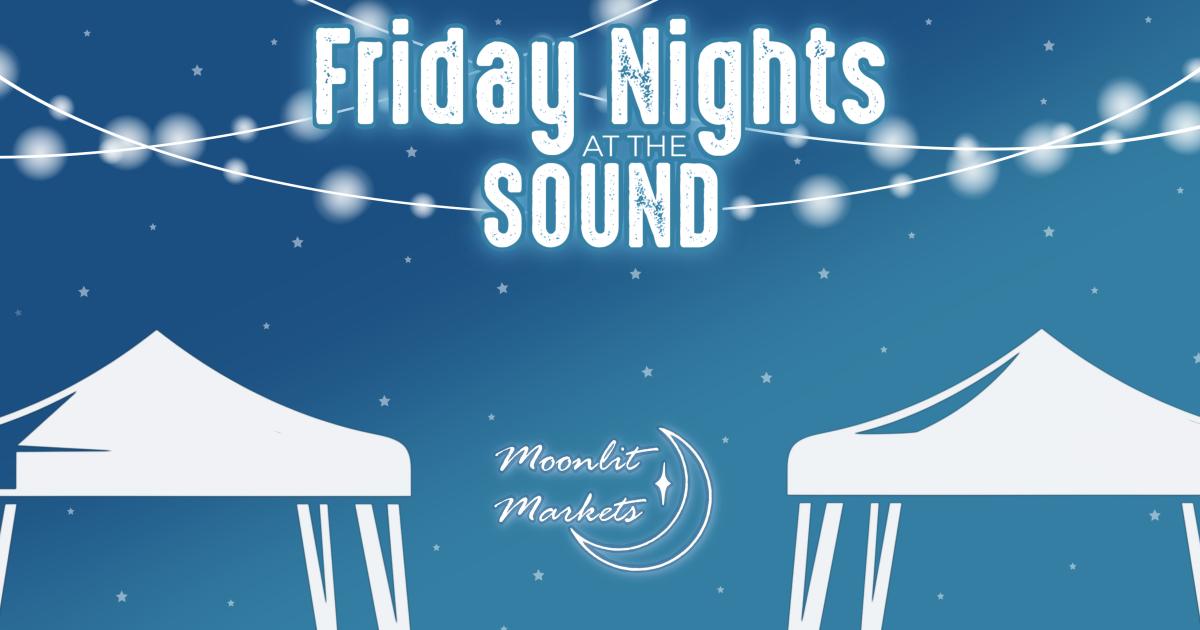 Friday Nights at The Sound 12/11