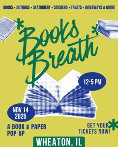 Books Breath: Wheaton, IL - Nov 14, 2026 - Vendor App