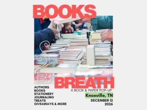 Books Breath: Knoxville, TN - Dec 12, 2026 - Vendor App